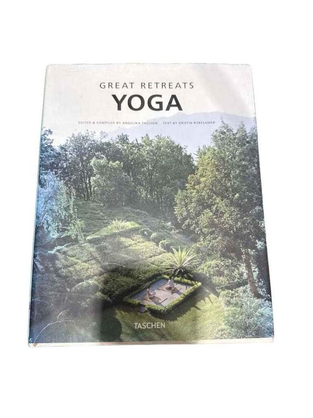 Great Retreats Yoga Book by Angelika Taschen and Kristin Rübesamen